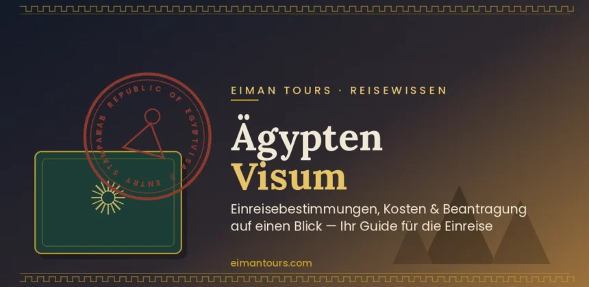 aegypten-visum-header-2 &ndash; Visum &Auml;gypten Kosten 2026: Preise, e-Visa & Einreise